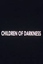 Watch Children of Darkness 9Movies