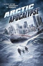 Watch Arctic Apocalypse 9Movies