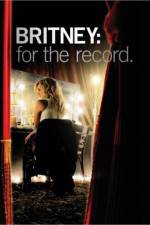 Watch Britney For the Record 9Movies