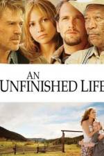 Watch An Unfinished Life 9Movies