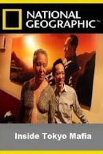 Watch National Geographic Inside Tokyo Mafia 9Movies