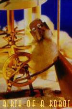 Watch The Birth of the Robot 9Movies