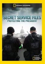 Watch Secret Service Files: Protecting the President 9Movies