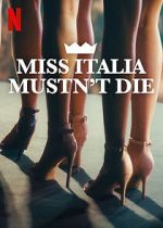 Watch Miss Italy Must Not Die 9Movies