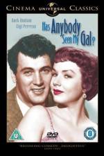 Watch Has Anybody Seen My Gal 9Movies