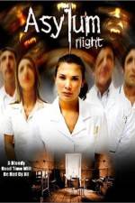 Watch Asylum Night 9Movies