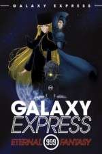 Watch Ginga tetsud� Three-Nine: Eternal Fantasy 9Movies