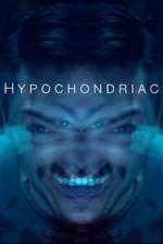 Watch Hypochondriac 9Movies