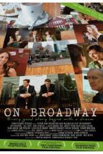 Watch On Broadway 9Movies