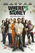 Watch Where\'s the Money 9Movies