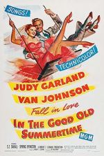 Watch In the Good Old Summertime 9Movies