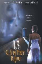 Watch 13 Gantry Row 9Movies