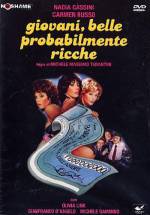 Watch Giovani, belle... probabilmente ricche 9Movies