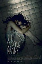 Watch The Wrong Nanny 9Movies