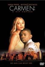 Watch Carmen A Hip Hopera 9Movies