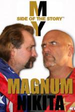 Watch My Side of the Story Nikita vs Magnum 9Movies