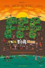 Watch Fuck for Forest 9Movies