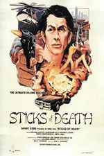 Watch Sticks of Death 9Movies