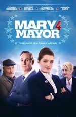 Watch Mary 4 Mayor 9Movies