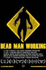 Watch Dead Man Working 9Movies