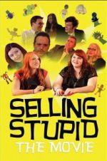 Watch Selling Stupid 9Movies