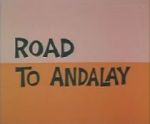 Watch Road to Andalay (Short 1964) 9Movies