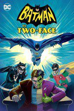 Watch Batman vs. Two-Face 9Movies
