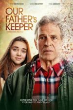 Watch Our Father\'s Keeper 9Movies