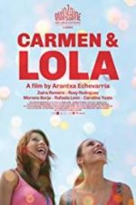 Watch Carmen & Lola 9Movies