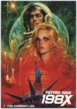 Watch Future War 198X 9Movies