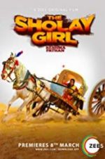 Watch The Sholay Girl 9Movies