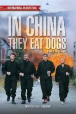 Watch In China They Eat Dogs 9Movies
