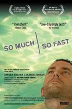 Watch So Much So Fast 9Movies
