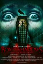 Watch Box of Shadows 9Movies