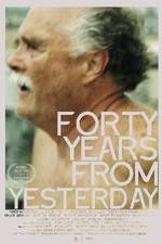 Watch Forty Years from Yesterday 9Movies