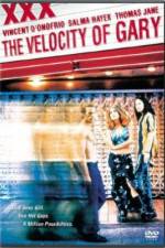 Watch The Velocity of Gary* *Not His Real Name 9Movies