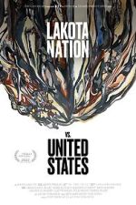 Watch Lakota Nation vs. United States 9Movies