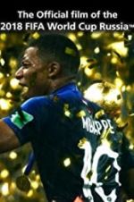 Watch The Official Film of 2018 FIFA World Cup Russia 9Movies