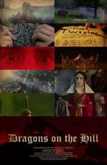 Watch Dragons on the Hill 9Movies