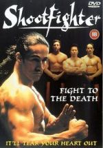 Watch Shootfighter: Fight to the Death 9Movies