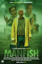 Watch ManFish 9Movies