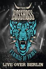 Watch The BossHoss Flames Of Fame Live Over Berlin 9Movies