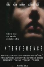 Watch Interference 9Movies