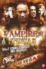 Watch Vampire in Vegas 9Movies