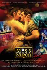 Watch Miss Saigon 25th Anniversary 9Movies