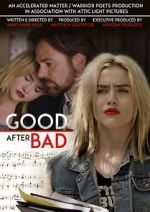 Watch Good After Bad 9Movies