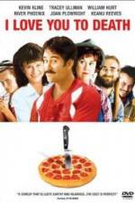 Watch I Love You to Death 9Movies