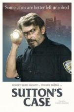 Watch Sutton\'s Case 9Movies