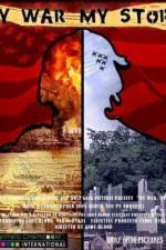 Watch My War, My Story 9Movies