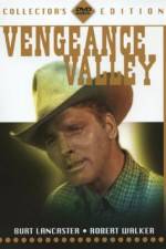 Watch Vengeance Valley 9Movies